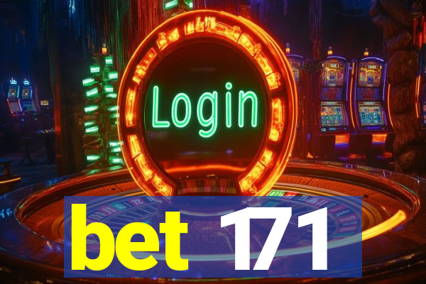 bet 171